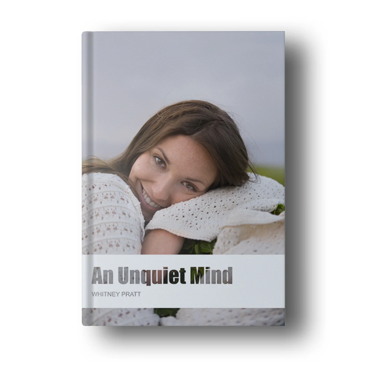 An Unquiet Mind